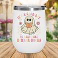 It's A Good Day To Read More Horror Books Halloween Wine Tumbler It's A Good Day To Read More Horror Books Halloween Wine Tumbler