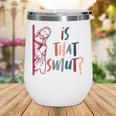 Jesus God Smut Reader Smut Reading Book Is That Smut Wine Tumbler