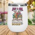 Just A Girl Who Loves Reading Books Wine Tumbler