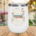 Just One More Chapter Book Reading Floral Teacher Book Lover Wine Tumbler
