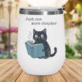 Just One More Chapter Bookworm Cat Book Lover Wine Tumbler