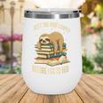 Just One More Chapter Sloth Sleeping On Books Reading Wine Tumbler