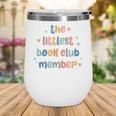Kids The Littlest Book Club Member Book Lover Club Wine Tumbler Kids The Littlest Book Club Member Book Lover Club Wine Tumbler