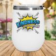 Kindness Is My Superpower Retro Comic Book T-Shirt Wine Tumbler