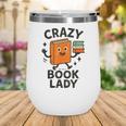Librarian Book Reader Collector Book Worm For Women Wine Tumbler
