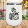 I Look Better Bent Over A Book Wine Tumbler I Look Better Bent Over A Book Wine Tumbler