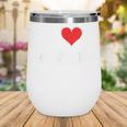I Love Horror Heart Movies TV Show Books Writing Read Wine Tumbler I Love Horror Heart Movies TV Show Books Writing Read Wine Tumbler