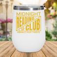 Midnight Reading Club Night Owl Book Readers Wine Tumbler