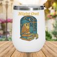 Night Owl Cozy Reading Tea Coffee Lover Bookworm Cute Wine Tumbler Night Owl Cozy Reading Tea Coffee Lover Bookworm Cute Wine Tumbler