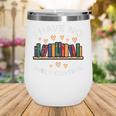 No Shelf Control Read Reading Book Librarian Men Women Kids Wine Tumbler No Shelf Control Read Reading Book Librarian Men Women Kids Wine Tumbler