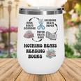 Nothing Beats Reading Rock Paper Scissors Reader Book Lover Wine Tumbler
