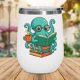 Octopus Reading Book Reading Bookworm Reader Wine Tumbler Octopus Reading Book Reading Bookworm Reader Wine Tumbler