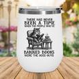 The People Who'Ve Banned Books Were The Good Guys Wine Tumbler The People Who'Ve Banned Books Were The Good Guys Wine Tumbler