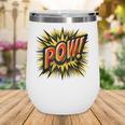 POW Comic Book Retro Artwork – Cartoon Collector Wine Tumbler POW Comic Book Retro Artwork – Cartoon Collector Wine Tumbler
