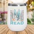 Read Banned Books Bookworm Book Lover Reading Literature Wine Tumbler Read Banned Books Bookworm Book Lover Reading Literature Wine Tumbler