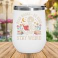 Read Books Be Kind Stay Weird Skeleton Reading Book Wine Tumbler