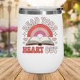 Read Your Heart Out Book Lovers Emotional Fall Vibes Wine Tumbler Read Your Heart Out Book Lovers Emotional Fall Vibes Wine Tumbler