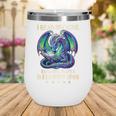 I Read Because Roasting People Is Frowned Upon Dragons Books Wine Tumbler I Read Because Roasting People Is Frowned Upon Dragons Books Wine Tumbler
