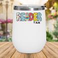 Reader I Am Bookworm Librarian I Heart Read Book Lover Wine Tumbler Reader I Am Bookworm Librarian I Heart Read Book Lover Wine Tumbler