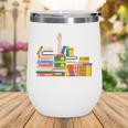 Reading Books Librarian Reader Nerd I'm Ok Teacher Wine Tumbler