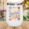 In My Reading Era Books Lovers Men Women Kids Wine Tumbler In My Reading Era Books Lovers Men Women Kids Wine Tumbler
