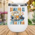 Reading Is Otterly Fun Sea Otter Book Lover Bookworm Wine Tumbler