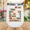 Reading Shirt There Is No Such Thing As Too Many Books Wine Tumbler