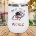 Reading Is Out Of This World Space Book Lover Wine Tumbler