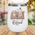 Retired 2025 A New Chapter Begins Retirement Teacher Book Wine Tumbler