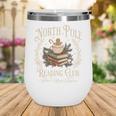 Retro North Pole Reading Club Hot Cocoa Book Lovers Xmas Wine Tumbler