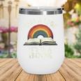 Retro Rainbow Take A Look It's In A Book Reading Wine Tumbler