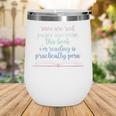 Roses Are Red Pages Are Worn This Book I'm Reading Wine Tumbler