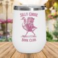 Silly Goose Book Club Wine Tumbler Silly Goose Book Club Wine Tumbler