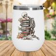 Skeleton Reading Book Halloween Bookworm Bibliophile Reader Wine Tumbler Skeleton Reading Book Halloween Bookworm Bibliophile Reader Wine Tumbler