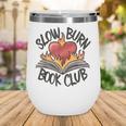 Slow Burn Book Club Romantasy Trope Smut Dark Romance Reader Wine Tumbler