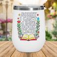 Sorry I Can't I Have Book Club Wine Tumbler Sorry I Can't I Have Book Club Wine Tumbler