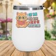 Stay Home Read Books Pet My Cat Regret Nothing Cats Book Wine Tumbler