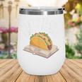 Taco Books Mexican Reading Teacher Book Lovers Bookish Wine Tumbler Taco Books Mexican Reading Teacher Book Lovers Bookish Wine Tumbler