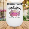 Tired Moms Book Club Running On Coffee Chaos And Chapter Cat Wine Tumbler Tired Moms Book Club Running On Coffee Chaos And Chapter Cat Wine Tumbler