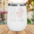 Trigger Warning Dark Romance Reader Smut Spicy Book Merch Wine Tumbler Trigger Warning Dark Romance Reader Smut Spicy Book Merch Wine Tumbler