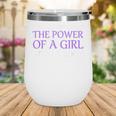 Never Underestimate Girl With A Book Women Inspiration Quote Wine Tumbler Never Underestimate Girl With A Book Women Inspiration Quote Wine Tumbler
