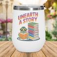 Unearth A Story Cute Turtle Reading Books Librarian Wine Tumbler