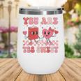 Valentine Day Book You Are Too Sweet Librarian Teacher Kids Wine Tumbler