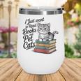 Vintage I Just Want To Read Books And Pet Cats Cat Raglan Baseball Tee Wine Tumbler Vintage I Just Want To Read Books And Pet Cats Cat Raglan Baseball Tee Wine Tumbler