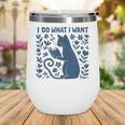 I Do What I Want Cat Reading Book Boho Flowers Vintage Wine Tumbler I Do What I Want Cat Reading Book Boho Flowers Vintage Wine Tumbler