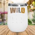 Wild About Reading Book Lover Bookworm Library Day Wine Tumbler Wild About Reading Book Lover Bookworm Library Day Wine Tumbler