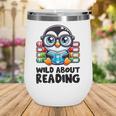 Wild About Reading Book Lover Penguin Wine Tumbler