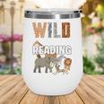 Wild About Reading Book Reader Book Nerd Book Reading Lover Premium Tri-Blend Wine Tumbler