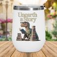 Women's Unearth A Story Dinosaur Reading a Library Book Wine Tumbler Women's Unearth A Story Dinosaur Reading a Library Book Wine Tumbler