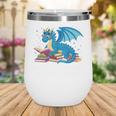 In A World Full Of Bookworms Be A Book Dragon Wine Tumbler In A World Full Of Bookworms Be A Book Dragon Wine Tumbler